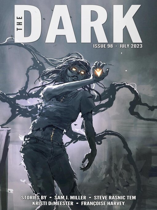 Title details for The Dark Issue 98 by Sam J. Miller - Available